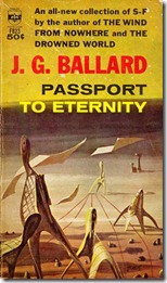 passport-to-eternity-j-g-ballard