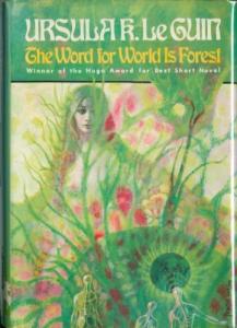 the-word-for-the-world-is-forest