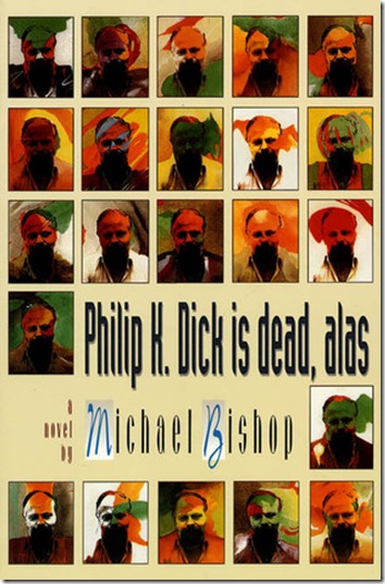 Philip K. Dick is Dead