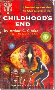 Childhoods End - Arthur C Clarke