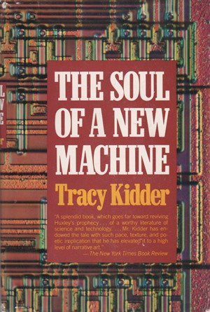The-Soul-of-a-New-Machine-by-Tracy-Kidder