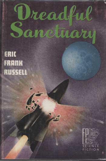 Dreadful Sanctuary by Eric Frank Russell Fantasy Press