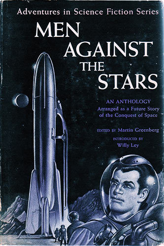 Men Against the Stars ed. Martin Greenberg 1950 Gnome Press