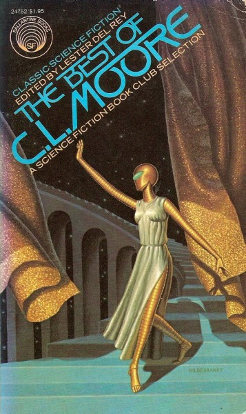 The Best of C. L. Moore